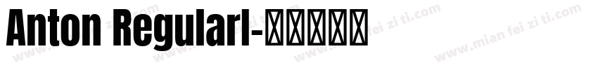 Anton RegularI字体转换
